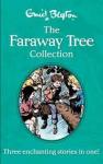 Blyton, Enid - Omnibus: The Faraway Tree Collection - Three enchanting stories in one!