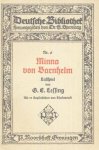 Lessing, G. E. - Minna von Barnhelm oder Das Soldatenglück. Ein Lustspiel in fünf Aufzügen.   Deutsche Bibliothek Nr. 6