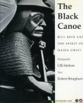 STELTZER, Uli (photographs) / BRINGHURST, Robert (text) - The Black Canoe. Bill Reid and the Spirit of Haida Gwaii (SIGNED BY ULLI STELTZER)