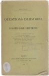 Jean Guiraud - Questions d'histoire et d' archeologie chrétienne