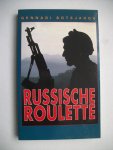 Botsjarov - Russische roulette / druk 1