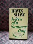 Shaw, Irwin - Voices of a summer day