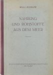 Rudolph W. - Nahrung und Rohstoffe aus dem Meer