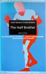Christensen, Lars Saabye - The Half Brother (ENGELSTALIG)