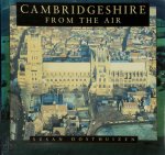 Susan Oosthuizen - Cambridgeshire from the Air Susan Oosthuizen - Cambridgeshire from the Air