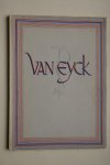 Dr. G. Knuttel - Hubert  & Jan Van Eyck         met 51 afbeeldingen