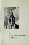  - De Onze-Lieve-Vrouwkerk te Melsele