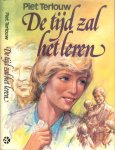 Terlouw, Piet  Omslagtekening  Dick van de Pol - De tijd zal het leren