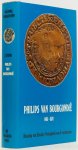 PHILIPS VAN BOURGONDIË, STERK, J. - Philips van Bourgondië (1465-1524). Bisschop van Utrecht als protagonist van de Renaissance. Zijn leven en maecenaat.