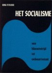 Fetscher, Iring / Grebing, Helga / Dill, Gunther. - Het socialisme.