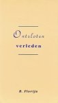 Florijn, B. - Florijn, B.-Ontsloten verleden