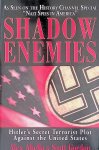 Abella, Alex & Scott Gordon - Shadow Enemies: Hitler's Secret Terrorist Plot Against the United States
