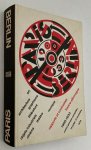 Pontus Hulten, ed./ pref., various authors - - Paris - Berlin 1900-1933. Rapports et contrastes France-Allemagne 1900-1930. Art, architecture, graphisme, litterature, objets industriels, cinema, theatre, musique. [Hardcover]