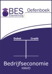 BES Examenhulp - BES oefenboek bedrijfseconomie havo