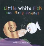Van Genechten, Guido - Little White Fish Has Many Friends