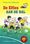 Hollander, Vivian den - De Effies aan de bal AVI-M4 ( 3 in 1) Hollander, Vivian den - De Effies aan de bal AVI-M4 ( 3 in 1)