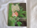Huisenga, Jan, Vlinderstichting, Wageningen - foto's van Bob van Sen. - Dagvlinders van de Lage Landen : een beschrijvend en fotografisch overzicht