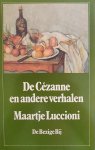 Luccioni - Cezanne en andere verhalen