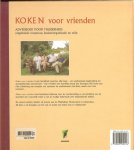 Jans, Arend  en  Piet Mathôt & Ruurd  Werner, Lay-out  Joost Wieringa - Koken voor vrienden. Adviesboek voor thuisdiners. Uitgebreide receptuur, keukenorganisatie en wijn