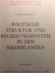Geismann, Georg - Politische Struktur und Regierungssystem in den Niederlanden. Studienausgabe