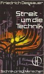 Dessauer, Friedrich - Streit um die Technik. Kurzfassung.