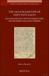 Michèle Bussières (ed) - Old English Life of Saint Pantaleon. Old English text with introduction, translation and Latin version