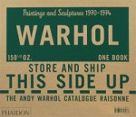 WARHOL  -  King-Nero, Sally & Neil Printz: - Andy Warhol. Catalogue Raisonné. Paintings and Sculptures 1970-1974. Volume 3