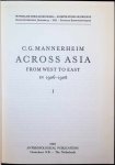 C. G. Mannerheim - Across Asia from West to East in 1906 - 1908, Volume I and II