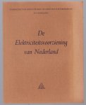 n.n - De elektriciteitsvoorziening van Nederland, uitgegeven n.a.v. het 50-jarig bestaan van de Vereniging van directeuren van electriciteitsbedrijven in Nederland