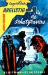 Helden, Wim van - Inspecteur Arglistig en de schatgravers