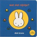 Dick Bruna - (1) Wat Ziet Nijntje?