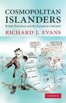 Richard J. Evans - Cosmopolitan Islanders