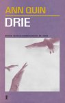 Ann Quin - Drie