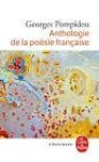POMPIDOU Georges - Anthologie de la poésie française