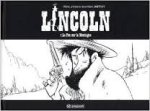 Jouvray, Olivier, Jerome Jouvray - Lincoln 7.  Le fou sur la montagne (Edition spéciale noir et blanc  )