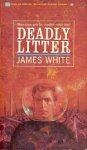 White, James - Deadly Litter