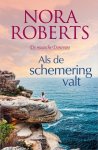 Nora Roberts - Als de schemering valt (Special) / De magische Donovans