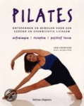 Crowther, Ann - PILATES - Ontspannen en bewegen voor een gezond en evenwichtig lichaam