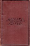 Hallam, Henry. - The constitutional history of England from the accession of Henry VII to the death of George II.