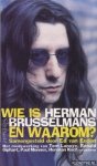 Eeden, Ed van (samenstelling) - Wie is Herman Brusselmans en waarom?