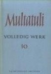 Multatuli - Volledig werk. Deel 10