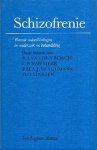 Bosch, R.J. van den ... [et al.] - Schizofrenie : recente ontwikkelingen in onderzoek en behandeling.