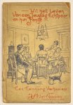 Van Noppen, J.A. - School book, 1903, Children's Stories | Uit het Leven Van een Jeugdig Echtpaar en hun Jantje. K. Le Cointre, Middelburg, 1903, 62 pp.