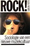 Frith, Simon - Rock! Sociologie van een nieuwe muzikecultuur
