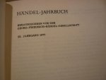 Händel; Georg Friedrich (1685–1759) - Jahrbuch 23. jahrgang 1977; herausgegeben von der Georg Friedrich Handel-Gesellschaft Händel; Georg Friedrich (1685–1759) - Jahrbuch 23. jahrgang 1977; herausgegeben von der Georg Friedrich Handel-Gesellschaft