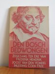 Diversen - Den Bosch Bedwongen