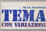 Naastepad, TH.J.M. - Tema con variazioni - 4 korte Apostelbrieven; Koning Josia; Jesaja 40
