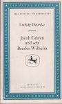 Denecke, Ludwig - Jacob Grimm und sein Bruder Wilhelm Denecke, Ludwig - Jacob Grimm und sein Bruder Wilhelm