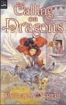 Wrede, Patricia C. - Enchanted Forest 3: Calling on Dragons