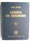 Berger, Franz: - Handbuch der Drogenkunde / Band 2: Folia Berger, Franz: - Handbuch der Drogenkunde / Band 2: Folia